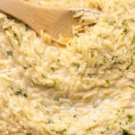 Creamy Garlic Parmesan Orzo Pasta 4 Creamy Garlic Parmesan Orzo Pasta
